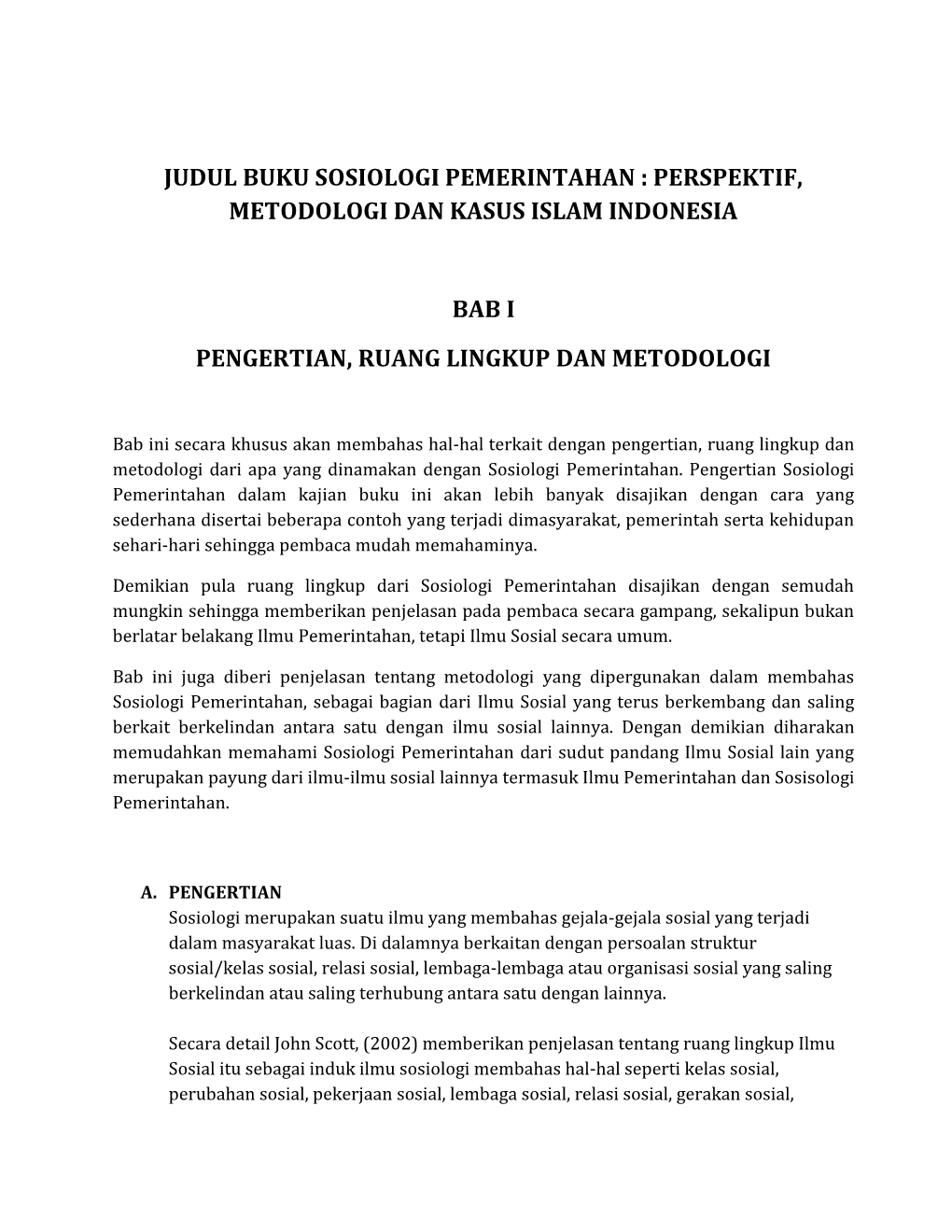Judul Buku Sosiologi Pemerintahan : Perspektif, Metodologi Dan Kasus Islam Indonesia