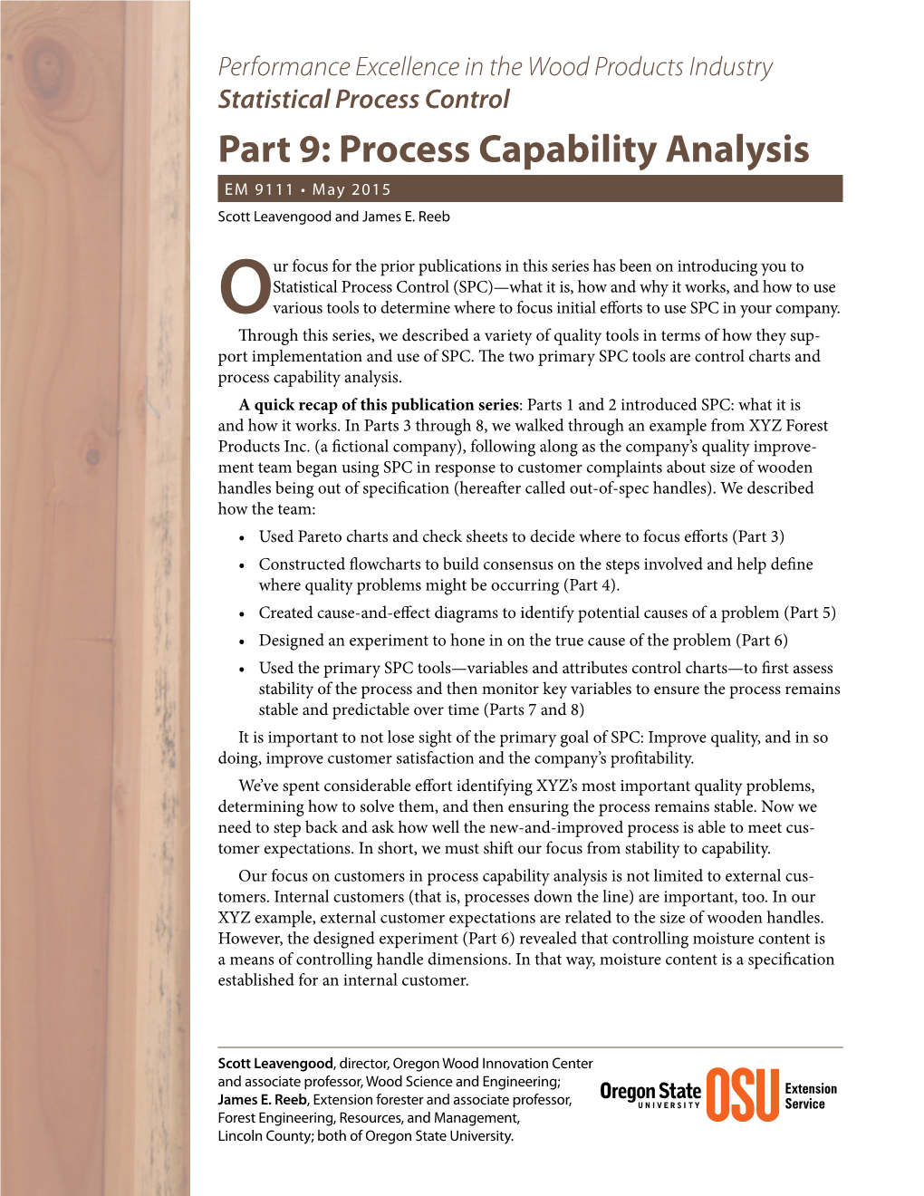 Process Capability Analysis EM 9111 • May 2015 Scott Leavengood and James E