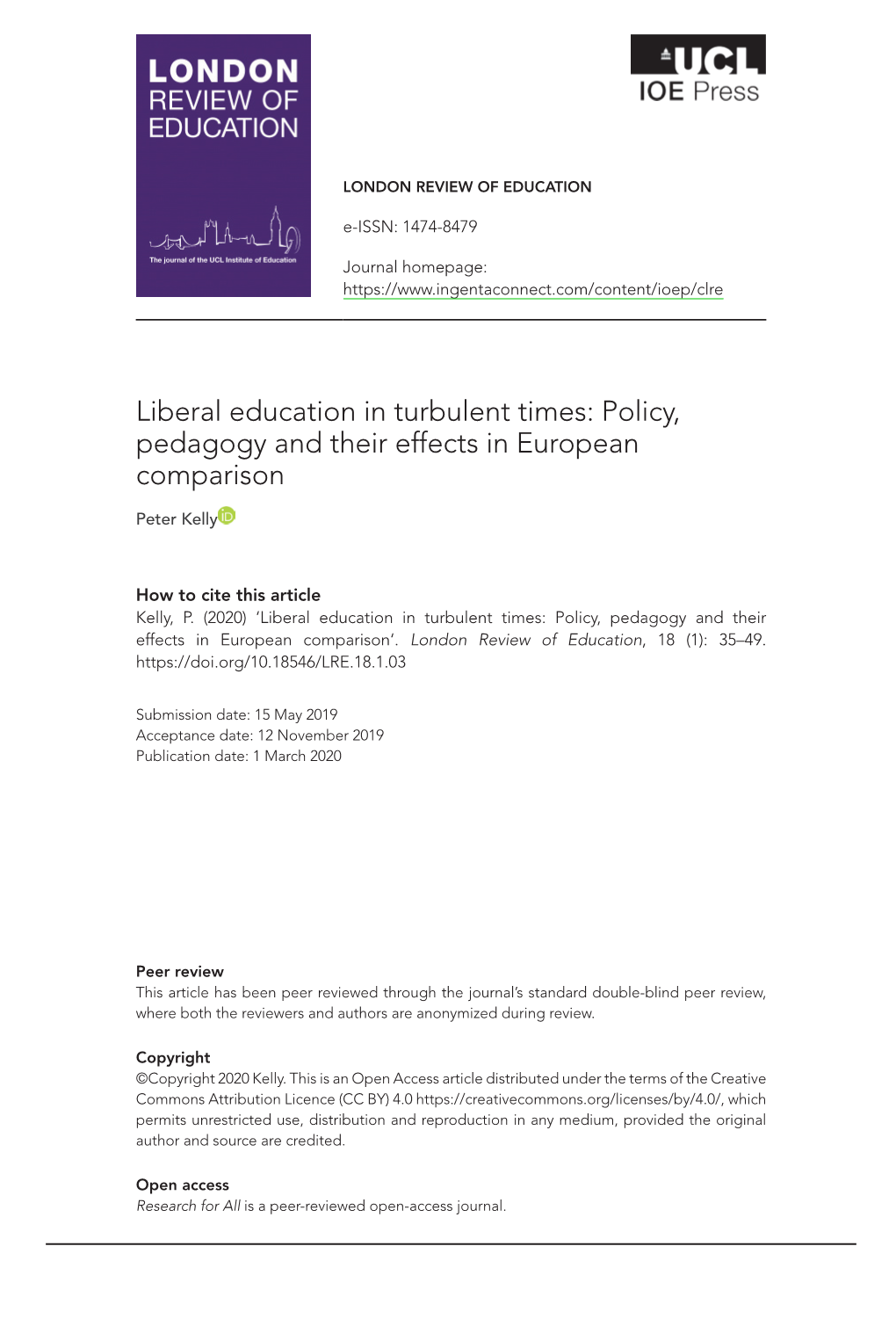 Liberal Education in Turbulent Times: Policy, Pedagogy and Their Effects in European Comparison