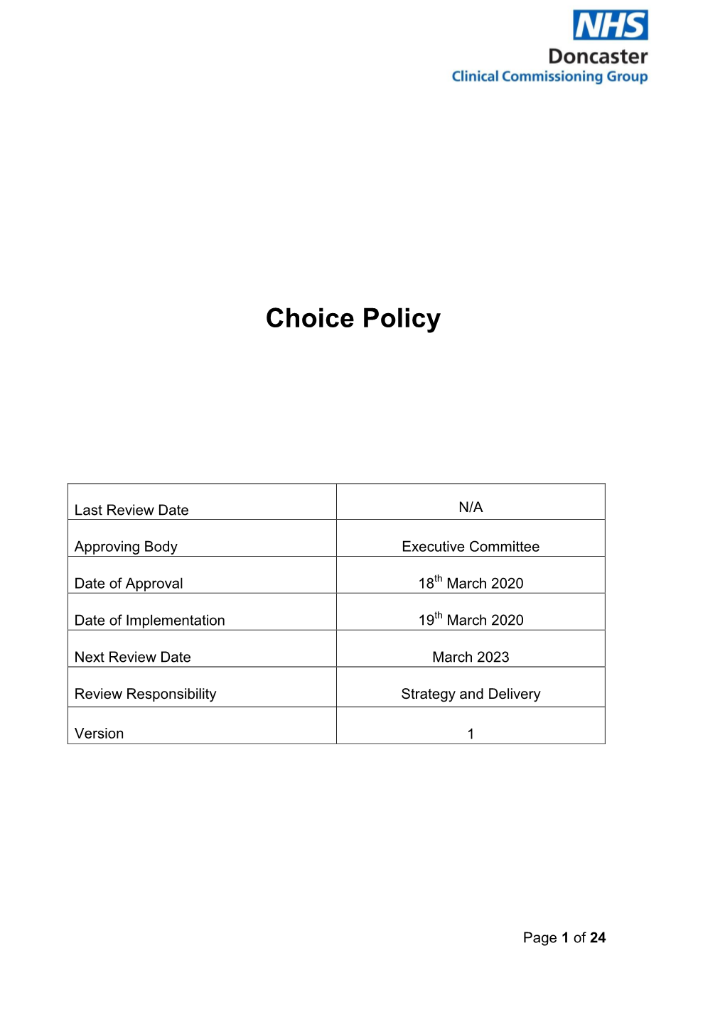 Choice Policy
