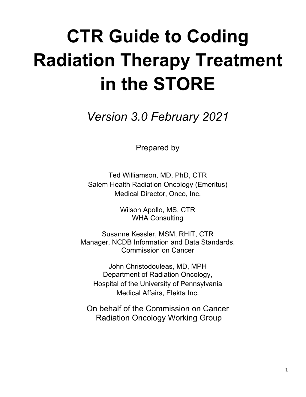 CTR Guide to Coding Radiation Therapy Treatment in the STORE