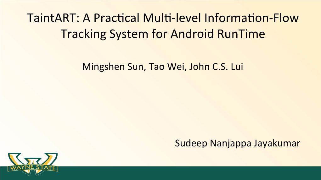 Taintart: a Pracacal Mula-Level Informaaon-Flow Tracking System