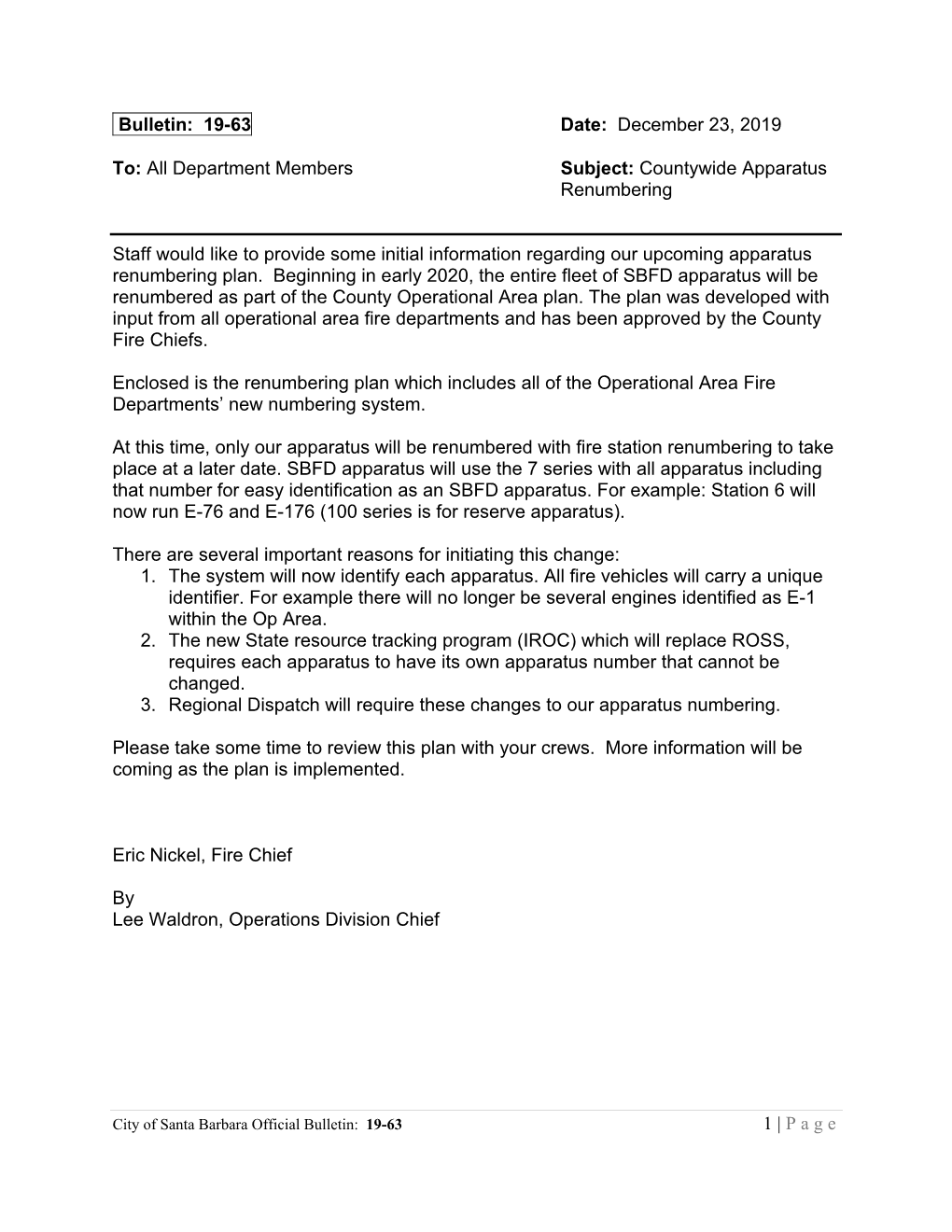 1 | P a G E Bulletin: 19-63 Date: December 23, 2019 To: All Department Members Subject: Countywide Apparatus Renumbering Staff