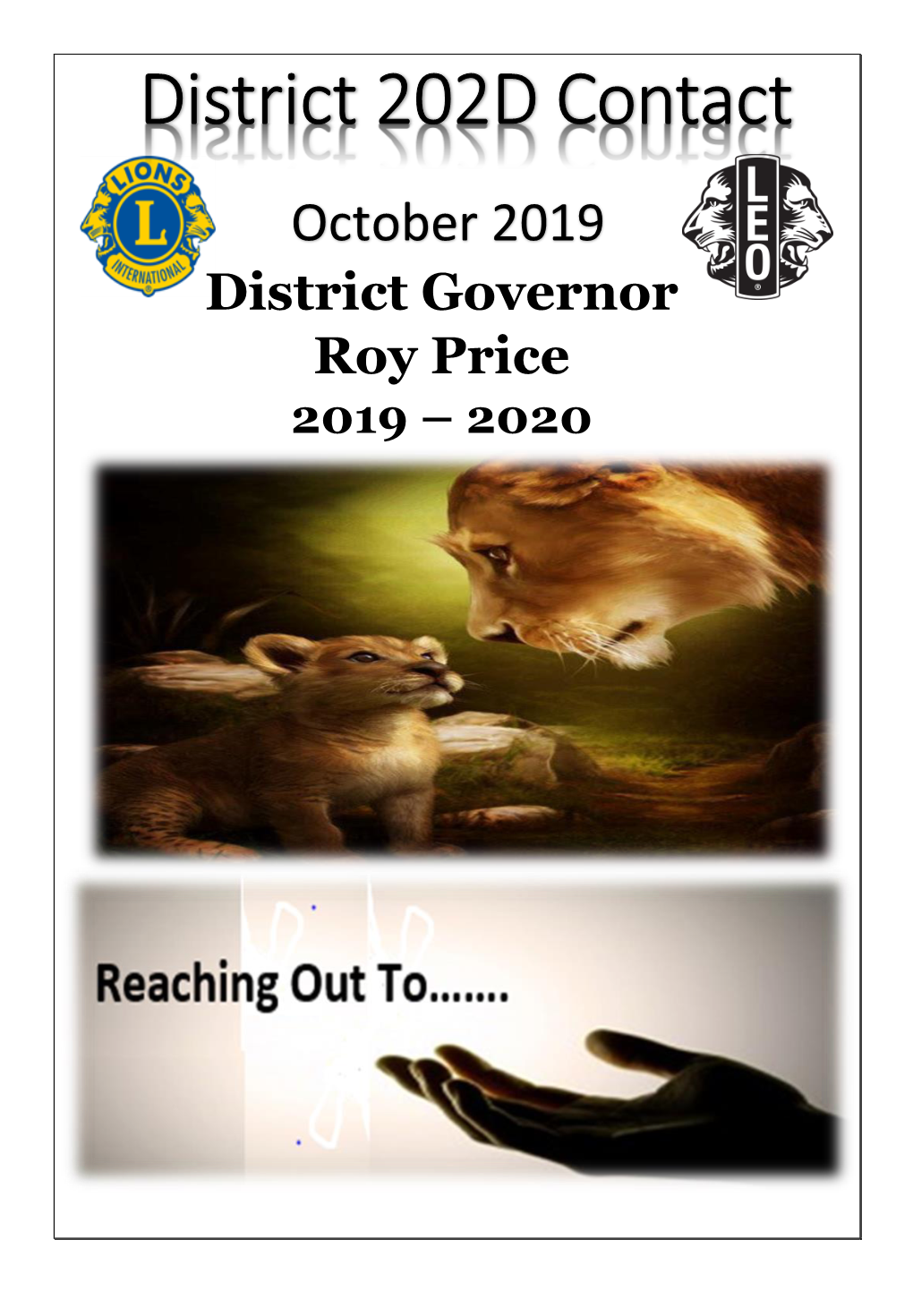 District 202D Contact October 2019 District Governor Roy Price 2019 – 2020