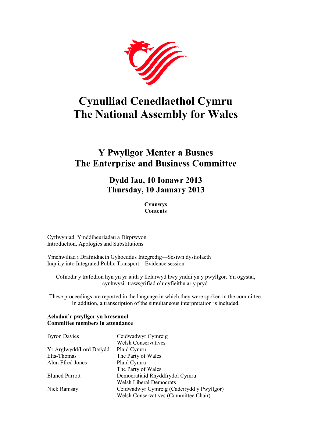 Cynulliad Cenedlaethol Cymru the National Assembly for Wales