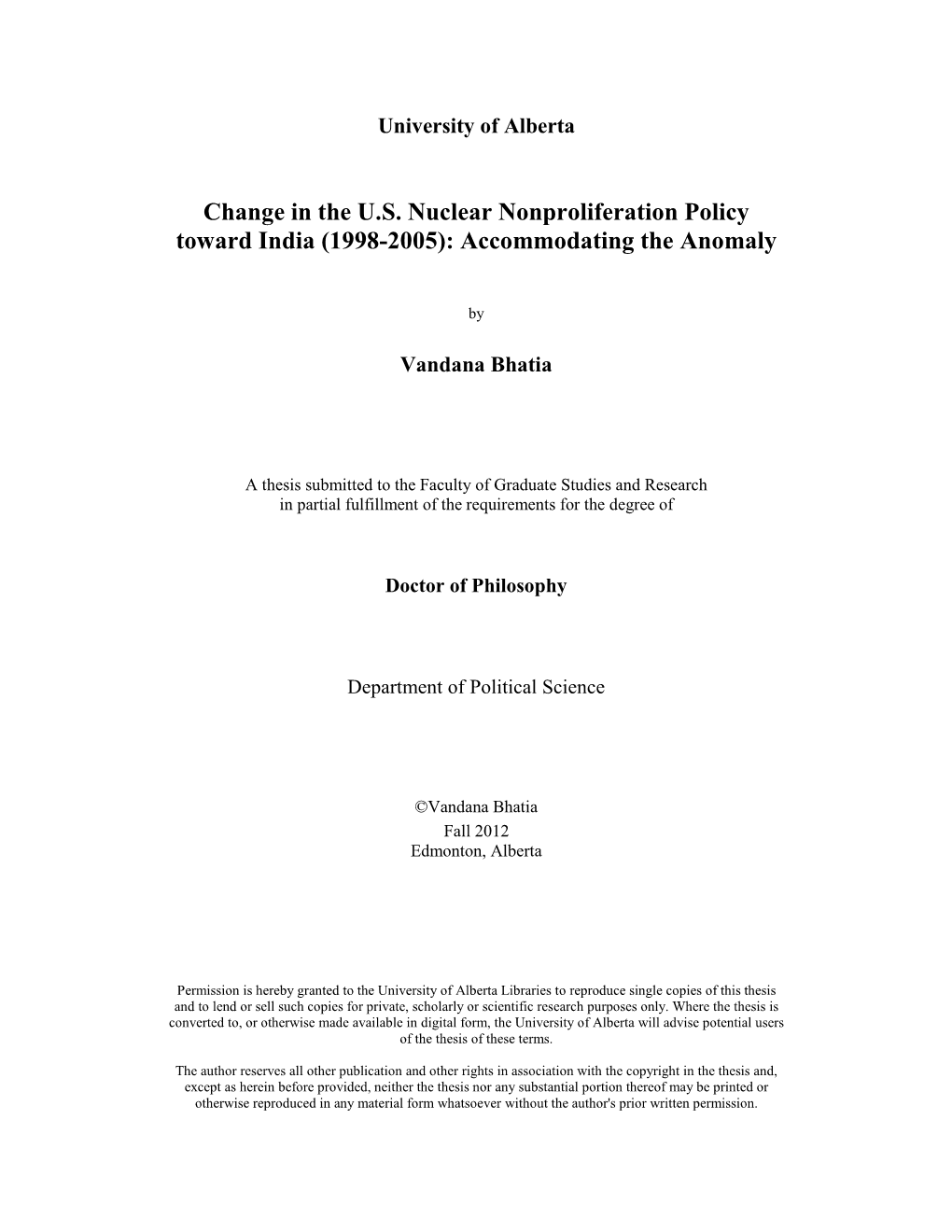 Change in the U.S. Nuclear Nonproliferation Policy Toward India (1998-2005): Accommodating the Anomaly