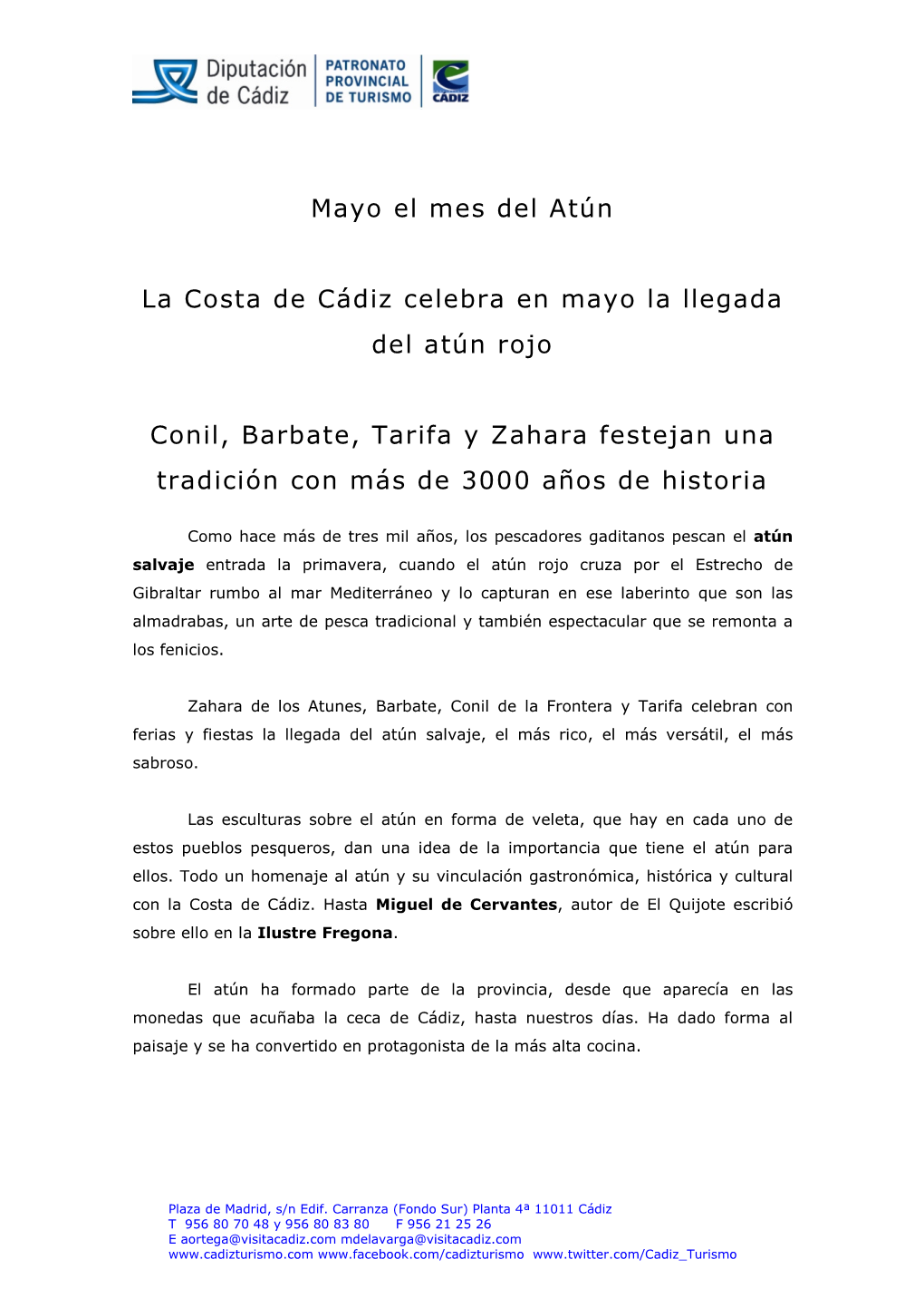 Mayo El Mes Del Atún La Costa De Cádiz Celebra En Mayo La Llegada Del Atún Rojo Conil, Barbate, Tarifa Y Zahara Festejan