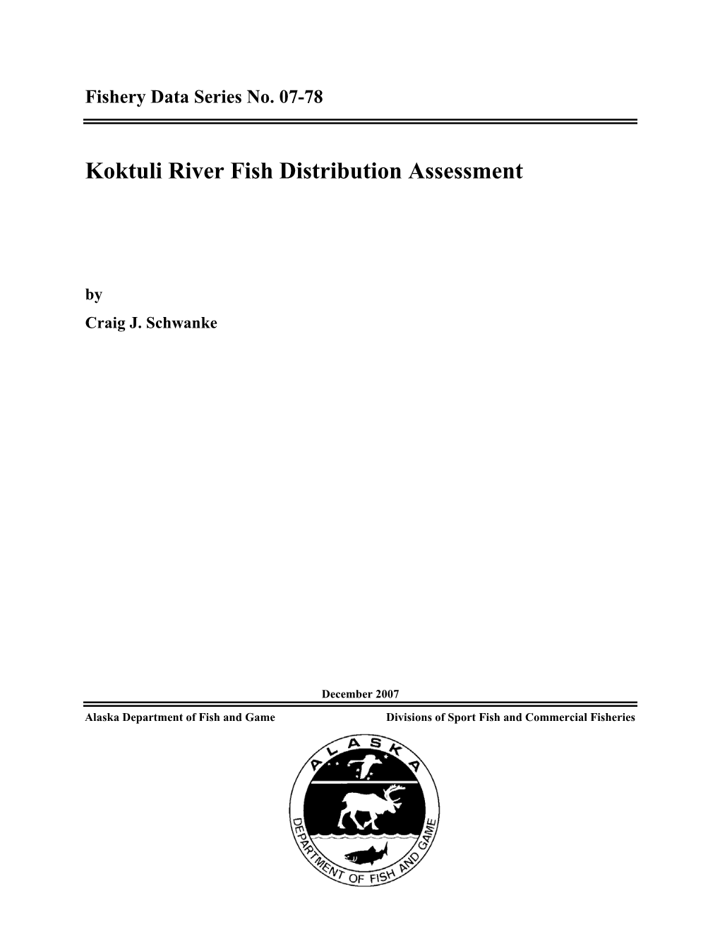 Koktuli River Fish Distribution Assessment