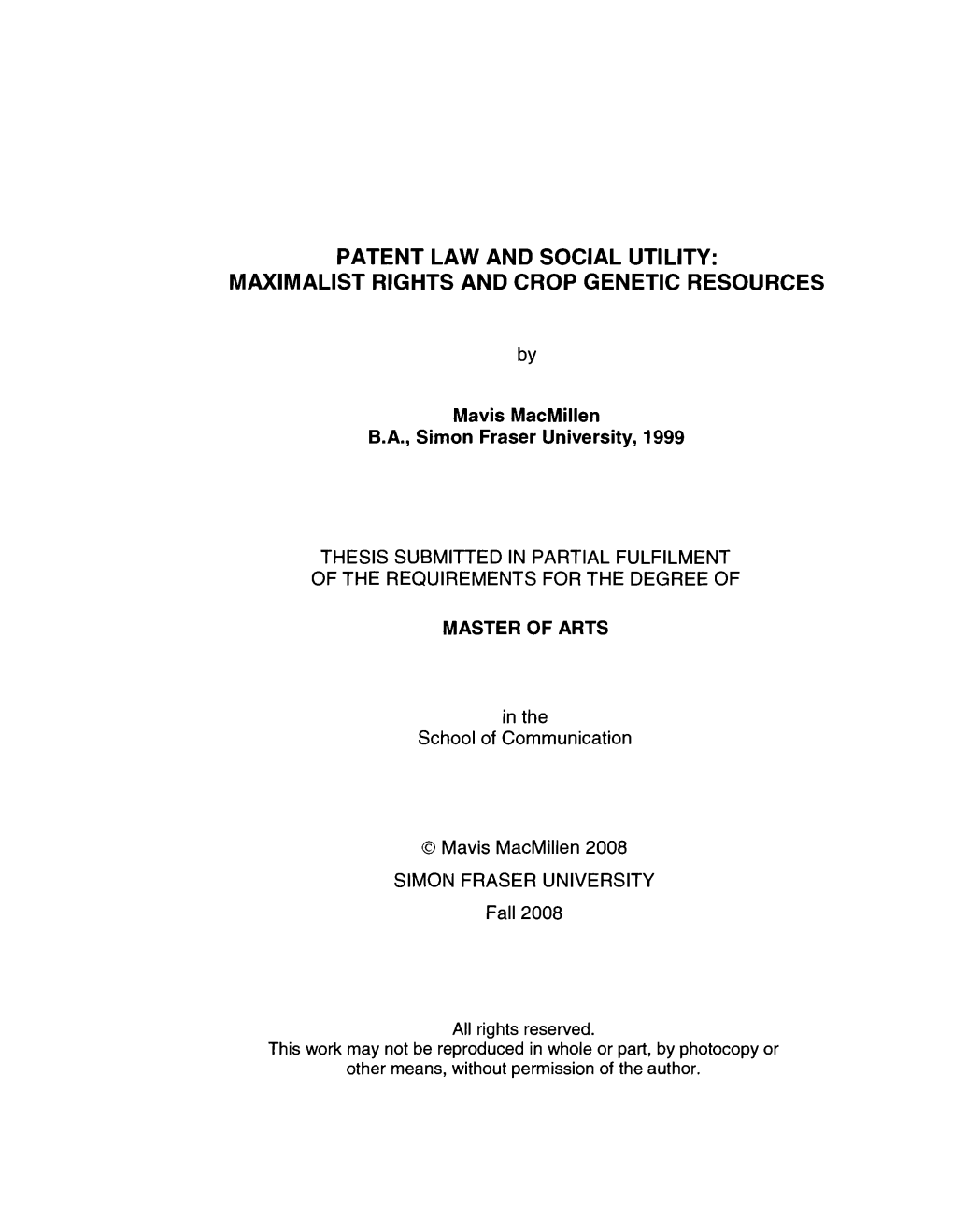 Patent Law and Social Utility: Maximalist Rights and Crop Genetic Resources