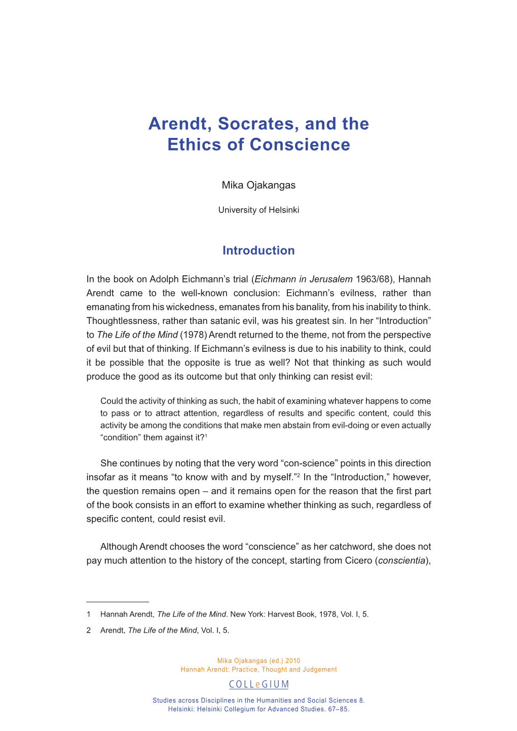 Arendt, Socrates, and the Ethics of Conscience