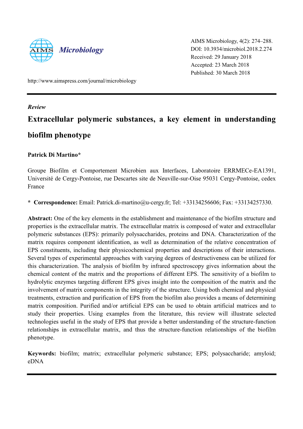 Extracellular Polymeric Substances, a Key Element in Understanding Biofilm Phenotype
