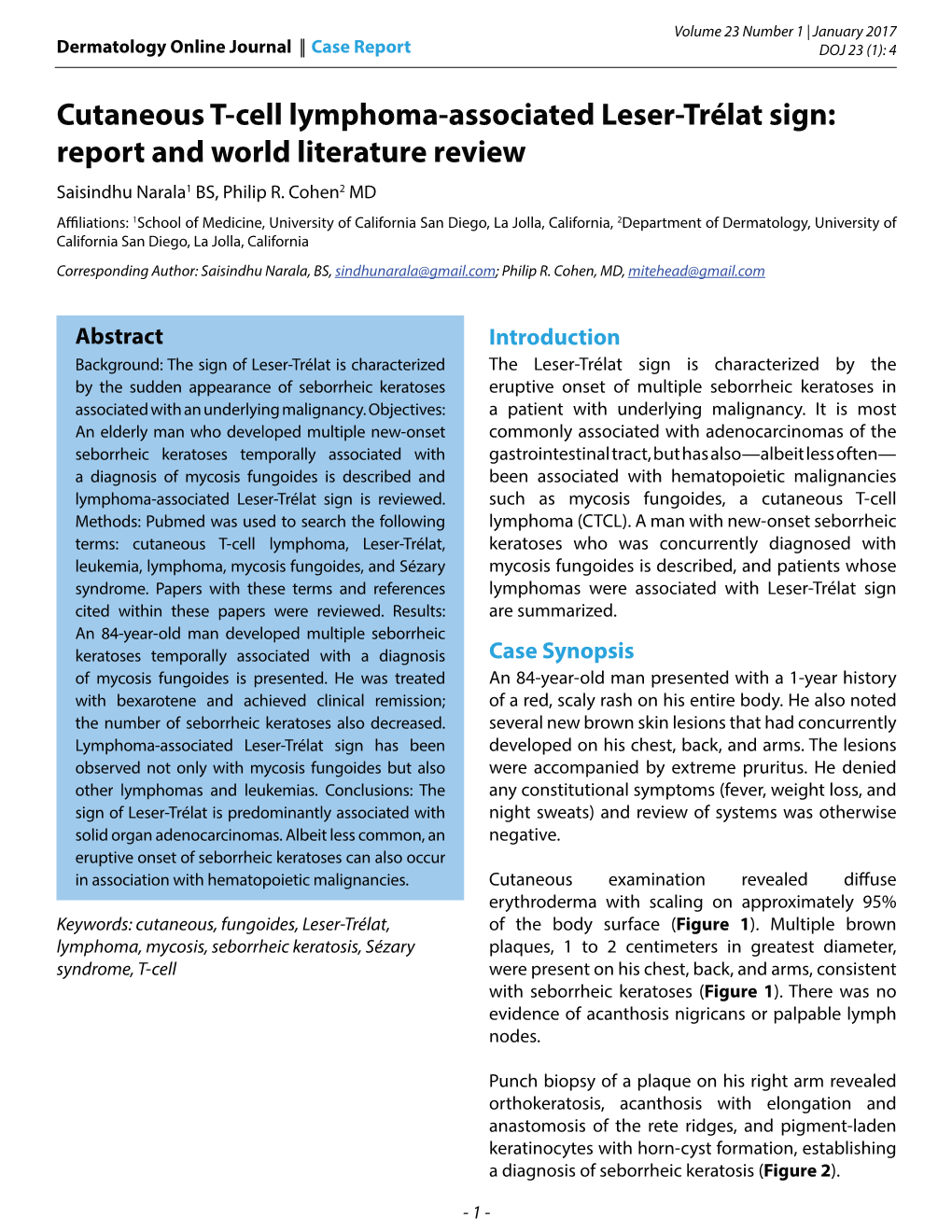 Cutaneous T-Cell Lymphoma-Associated Leser-Trélat Sign: Report and World Literature Review Saisindhu Narala1 BS, Philip R
