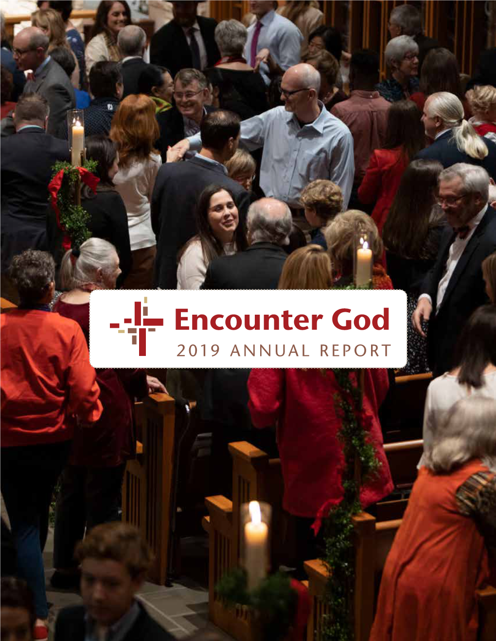 Encounter God 2019 ANNUAL REPORT