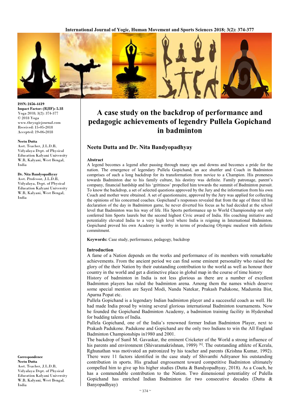 A Case Study on the Backdrop of Performance and Pedagogic Achievements of Legendry Pullela Gopichand in Badminton