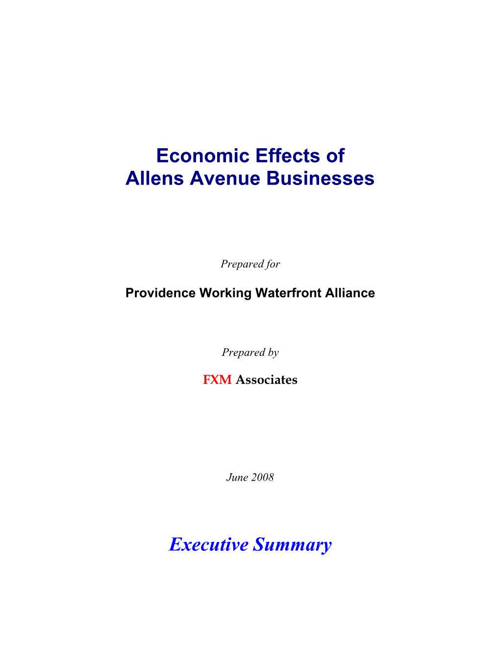 Economic Effects of Allens Avenue Businesses Executive Summary