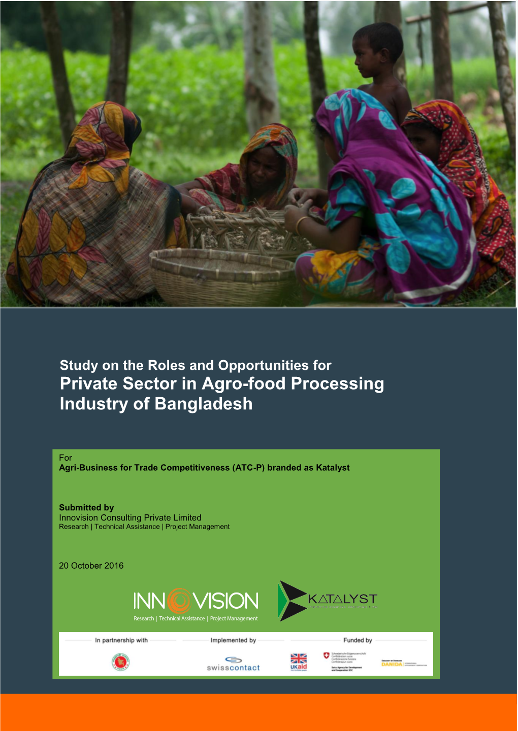 Private Sector in Agro-Food Processing Industry of Bangladesh