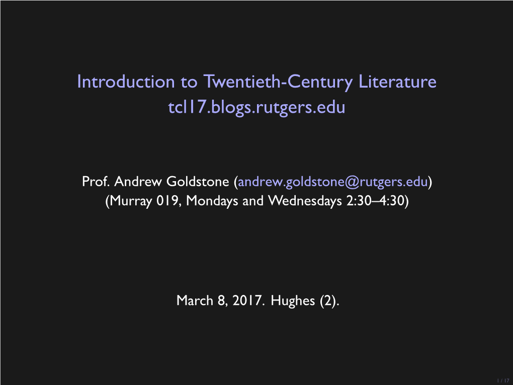 Introduction to Twentieth-Century Literature Tcl17.Blogs.Rutgers.Edu