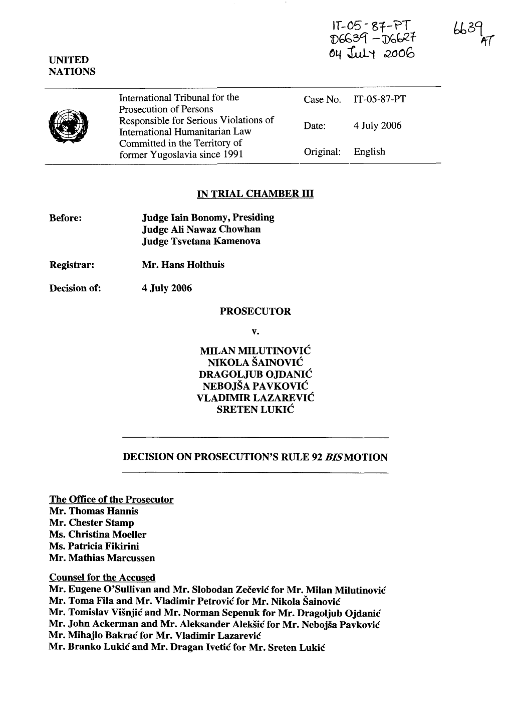 UNITED NATIONS International Tribunal for the Case No. IT-05-87