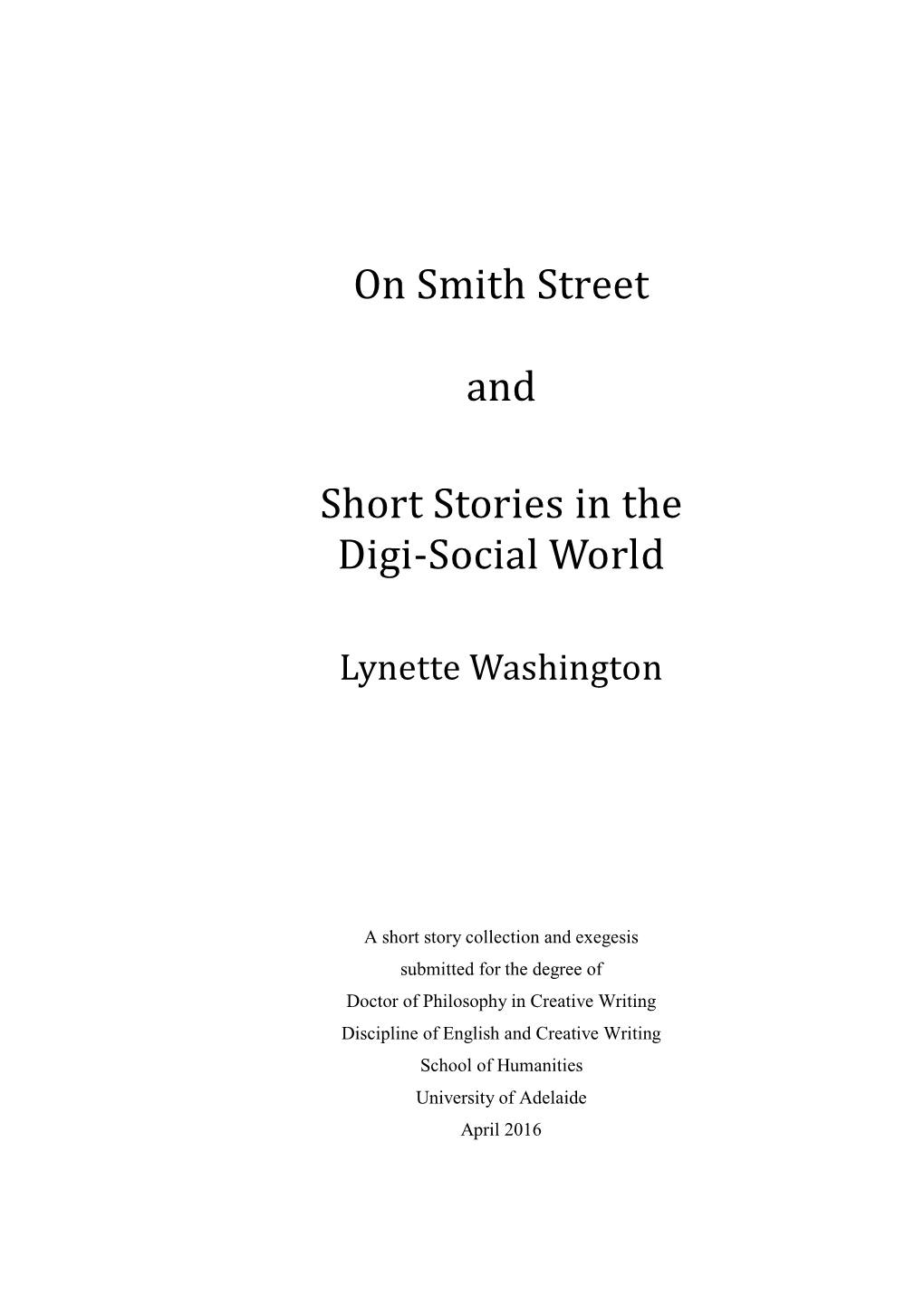 On Smith Street and Short Stories in the Digi-Social World