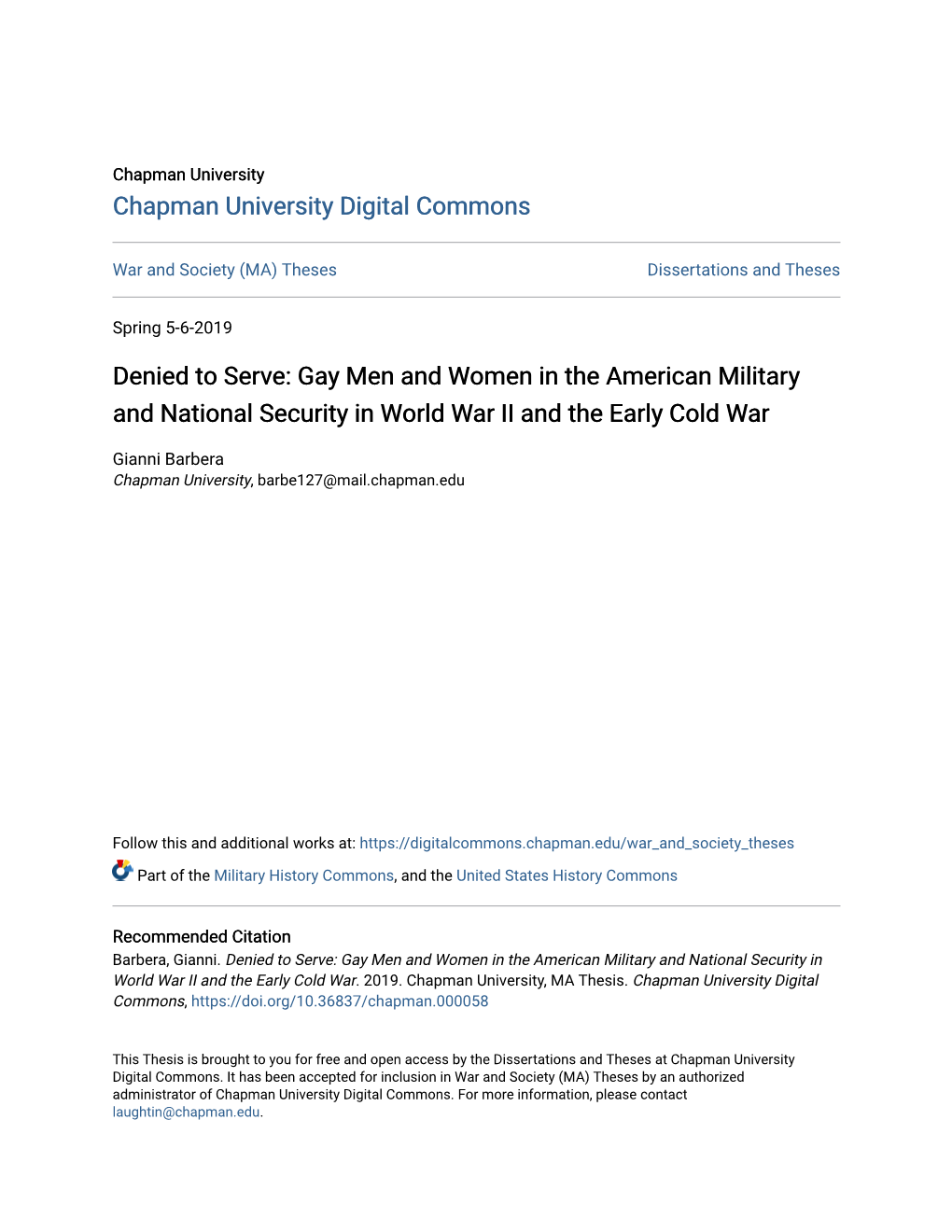 Denied to Serve: Gay Men and Women in the American Military and National Security in World War II and the Early Cold War