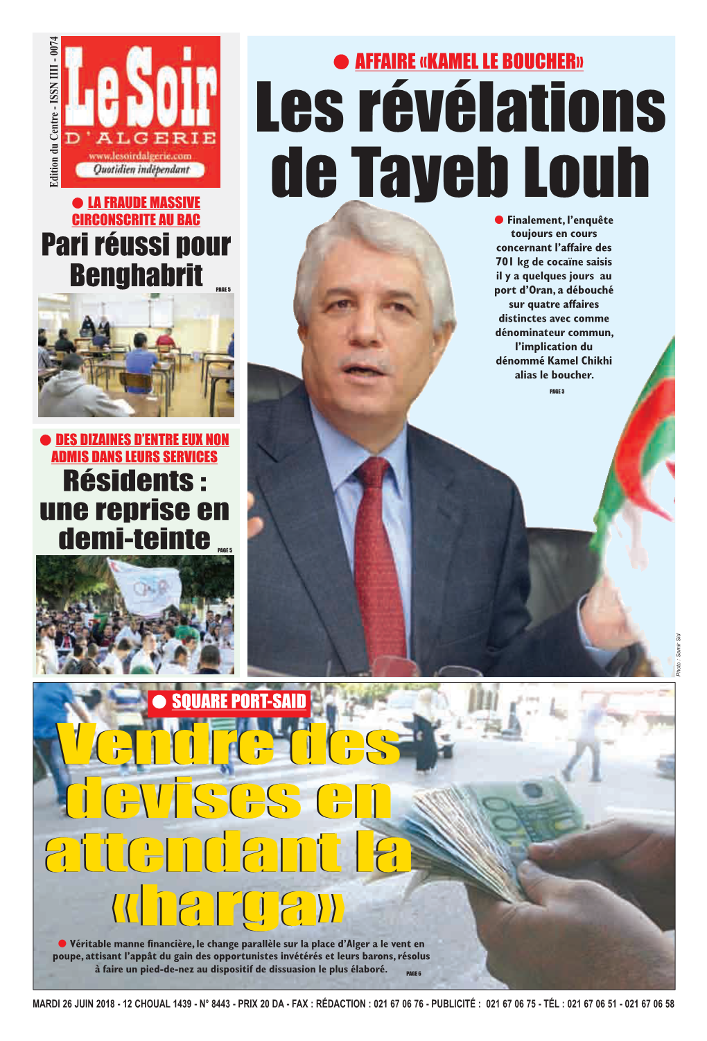 Soir Retraite Mardi 26 Juin 2018 - PAGE 10 Le Soir D’Algérie - Espace «Retraite» — E.Mail : Soiretraite@Gmail.Com REVALORISATION 2018