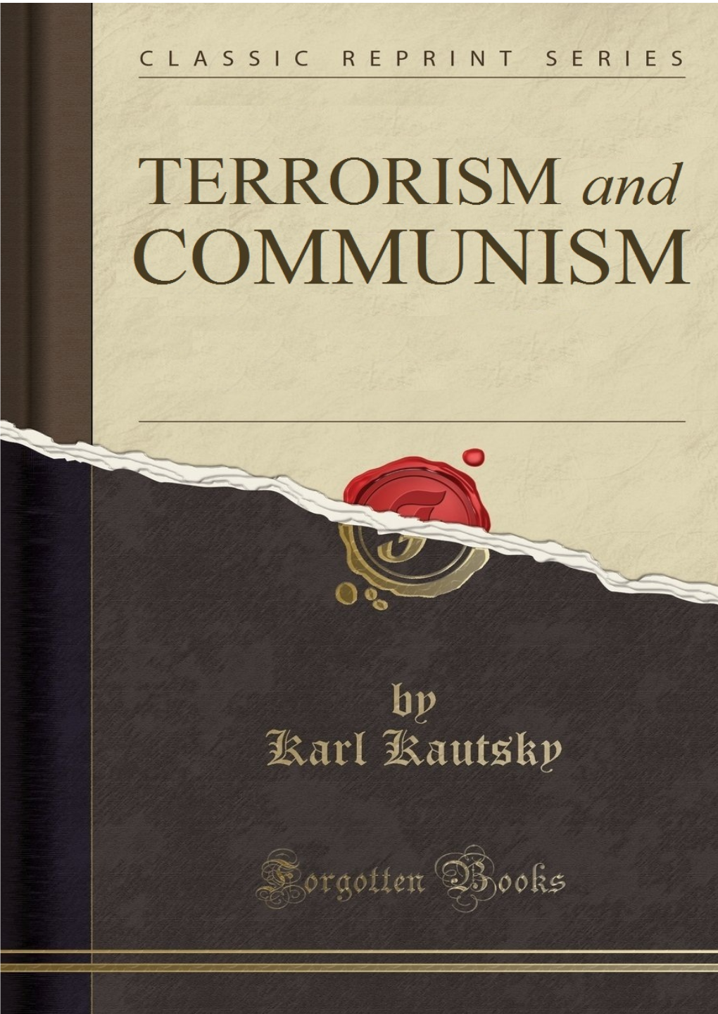 Karl Kautsky Terrorism and Communism