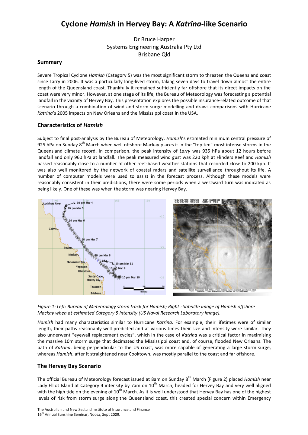 Cyclone Hamish in Hervey Bay: a Katrina-Like Scenario