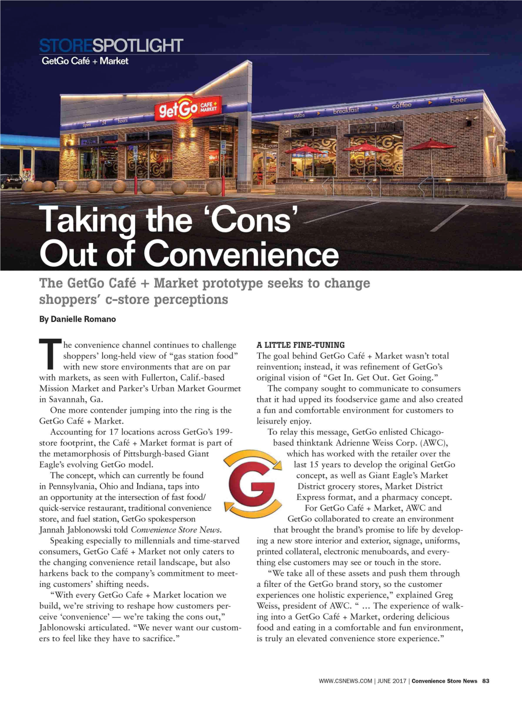 Taking the 'Cons' - out of Convenience the Getgo Café + Market Prototype Seeks to Change Shoppers' C-Store Perceptions