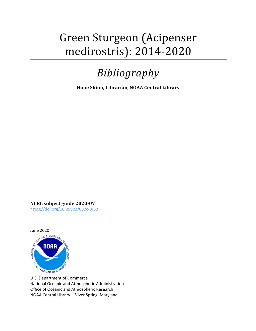 Green Sturgeon (Acipenser Medirostris): 2014-2020