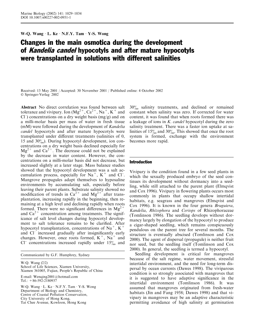 Changes in the Main Osmotica During the Development of Kandelia Candel Hypocotyls and After Mature Hypocotyls Were Transplanted in Solutions with Different Salinities