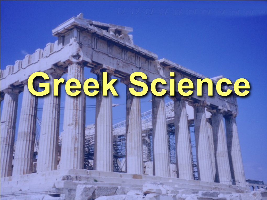 Greek Science the World of Ancient Greece B.C