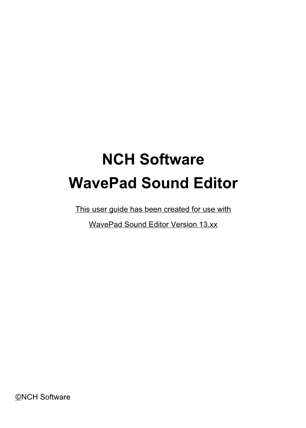 NCH Software Wavepad Sound Editor