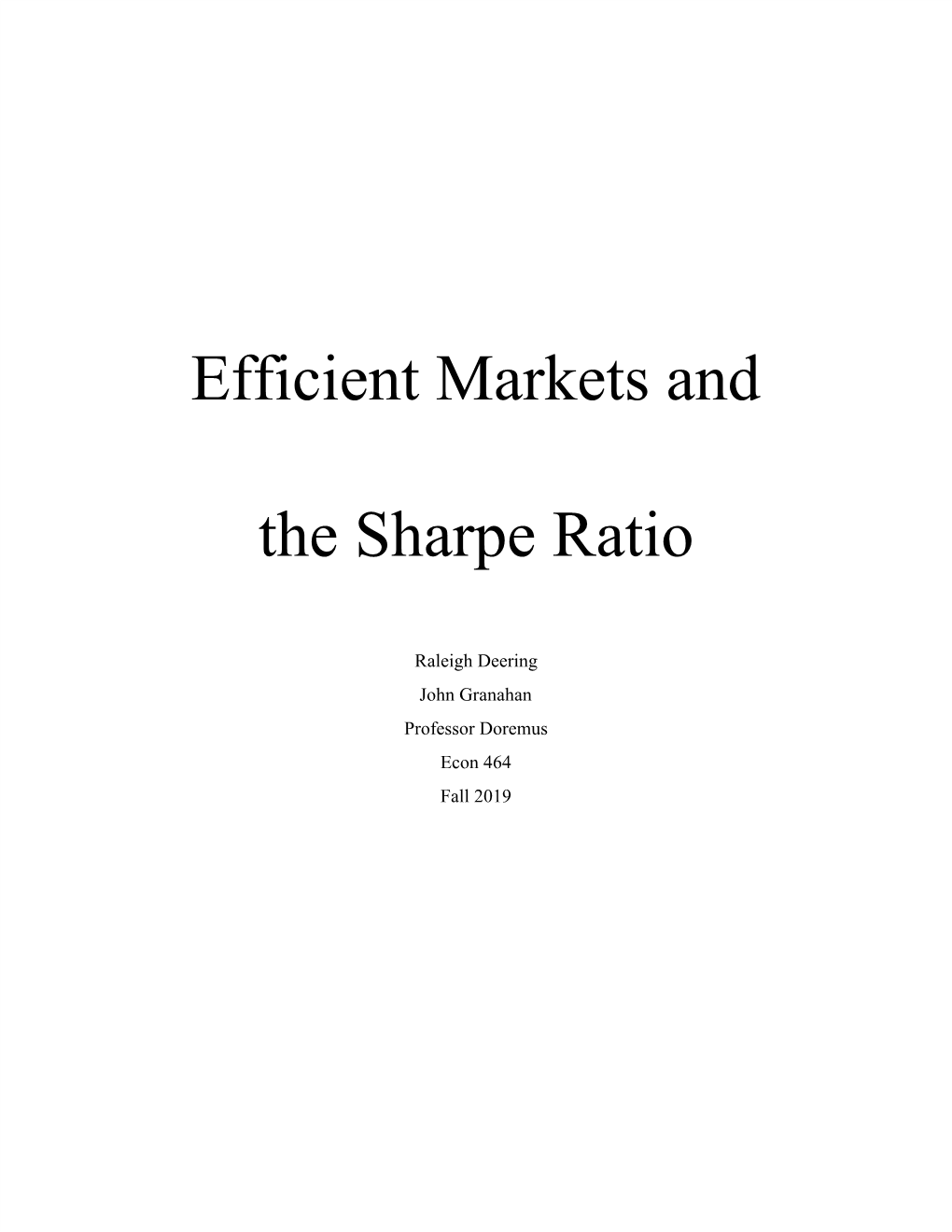 Efficient Markets and the Sharpe Ratio