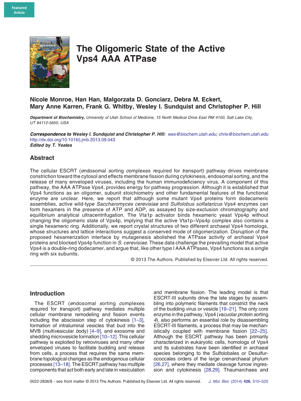 The Oligomeric State of the Active Vps4 AAA Atpase