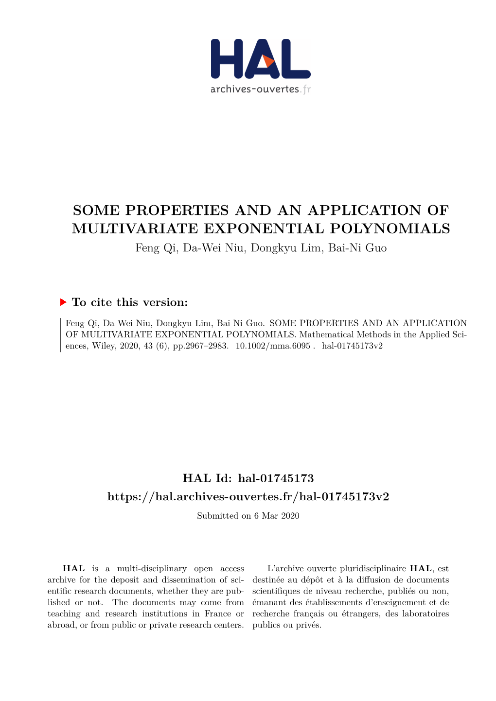 SOME PROPERTIES and an APPLICATION of MULTIVARIATE EXPONENTIAL POLYNOMIALS Feng Qi, Da-Wei Niu, Dongkyu Lim, Bai-Ni Guo