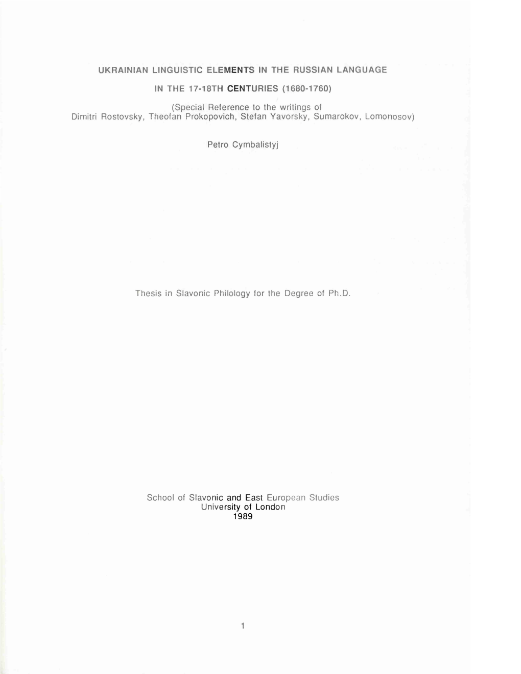 Ukrainian Linguistic Elements in the Russian Language in the 17-18Th Centuries (1680-1760)