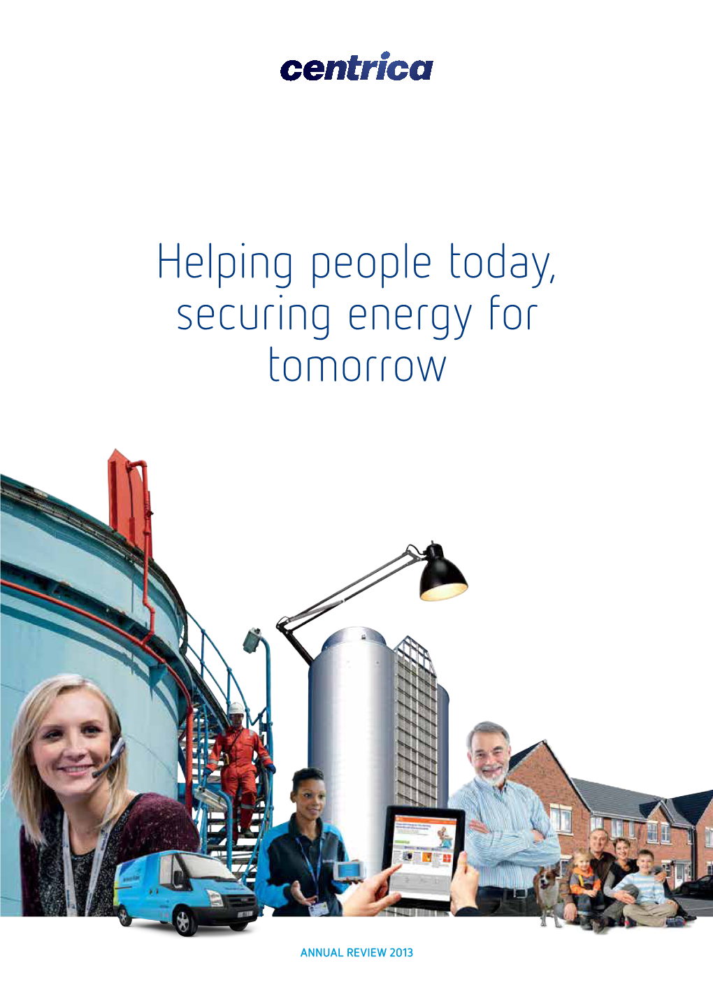 Centrica Annual Review 2013