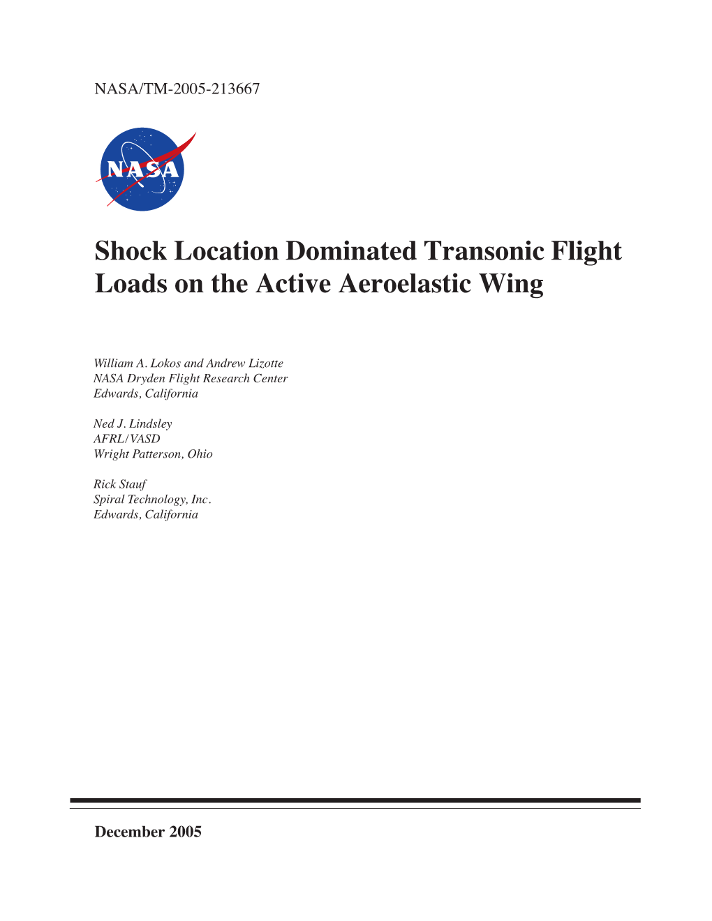 Shock Location Dominated Transonic Flight Loads on the Active Aeroelastic Wing