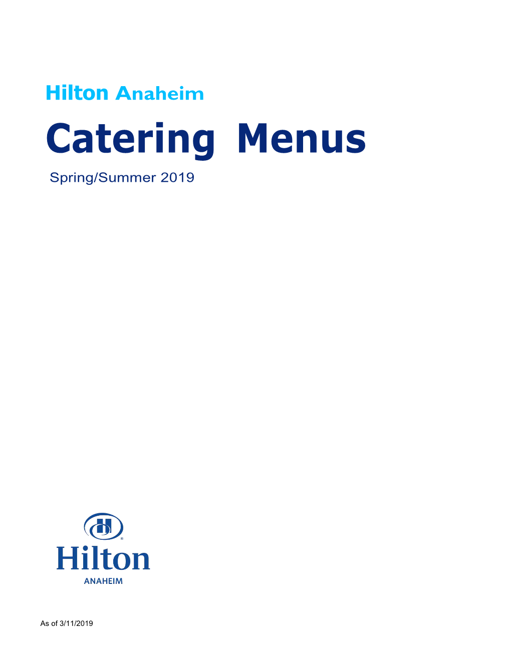 Hilton Anaheim Catering Menus Spring/Summer 2019
