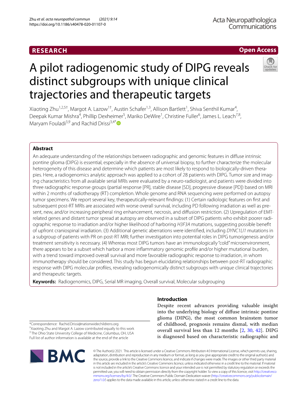 A Pilot Radiogenomic Study of DIPG Reveals Distinct Subgroups with Unique Clinical Trajectories and Therapeutic Targets Xiaoting Zhu1,2,5†, Margot A