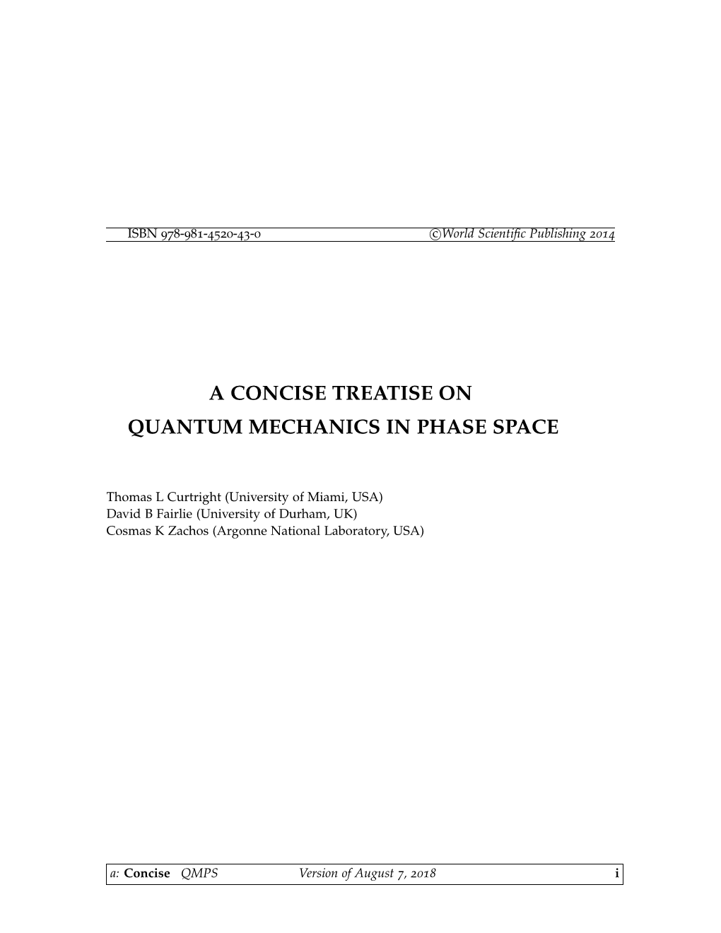 A Concise Treatise on Quantum Mechanics in Phase Space