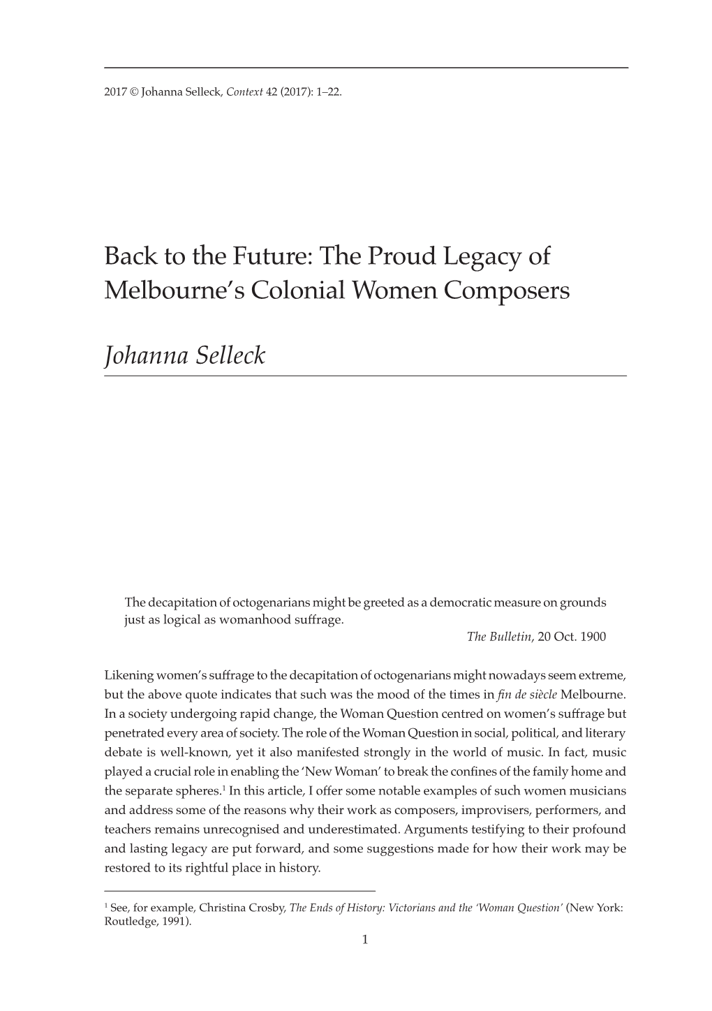 The Future: the Proud Legacy of Melbourne's Colonial Women Composers Johanna Selleck