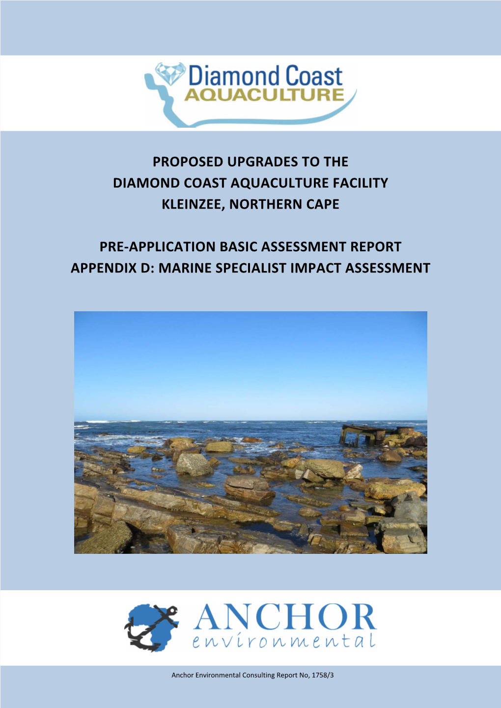 Proposed Upgrades to the Diamond Coast Aquaculture Facility Kleinzee, Northern Cape Pre-Application Basic Assessment Report Appe