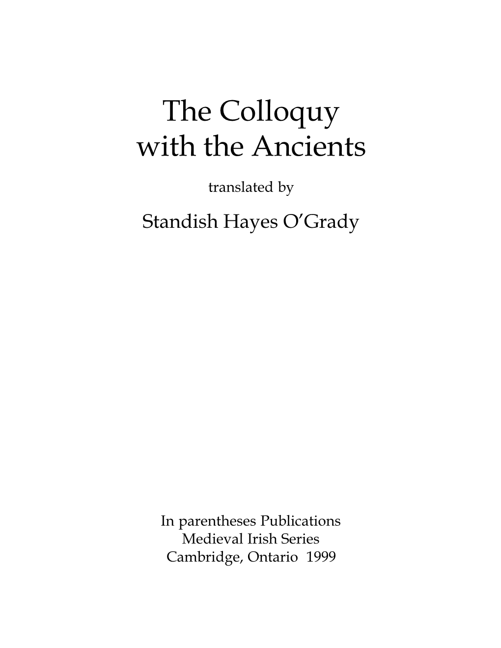 The Colloquy with the Ancients