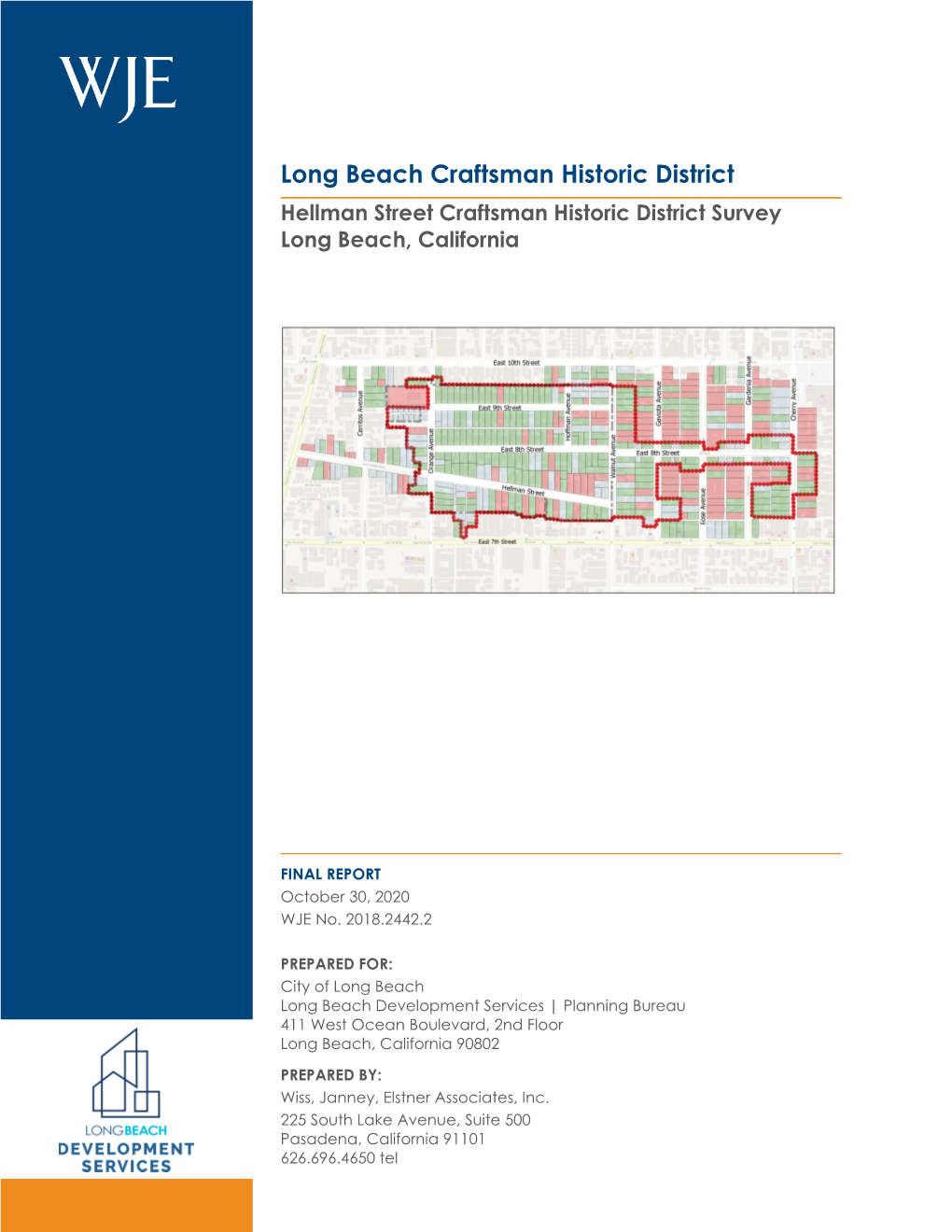 Hellman Street Craftsman Historic District Survey Long Beach, California