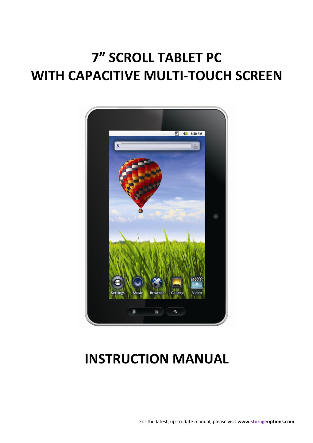 7” Scroll Tablet Pc with Capacitive Multi-Touch Screen