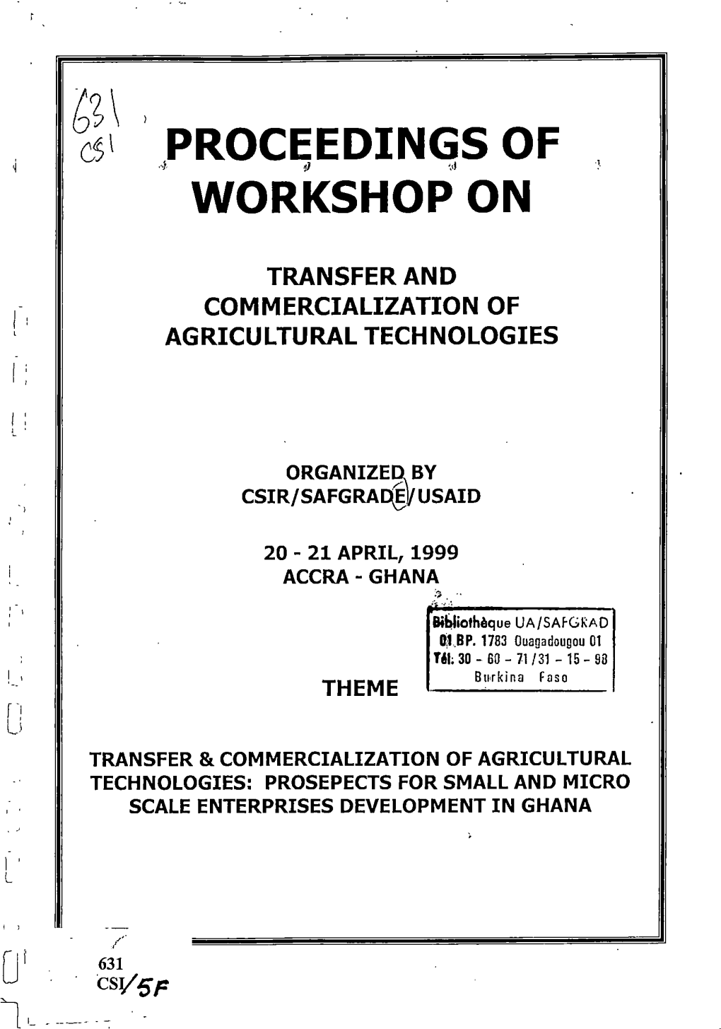 C$ PROCEEDINGS of WORKSHOP ON