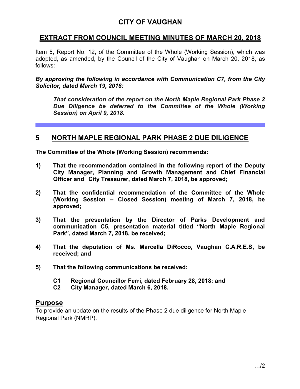 North Maple Regional Park Phase 2 Due Diligence Be Deferred to the Committee of the Whole (Working Session) on April 9, 2018