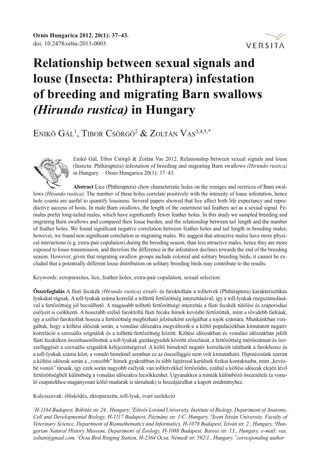 Relationship Between Sexual Signals and Louse (Insecta: Phthiraptera) Infestation of Breeding and Migrating Barn Swallows (Hirundo Rustica) in Hungary