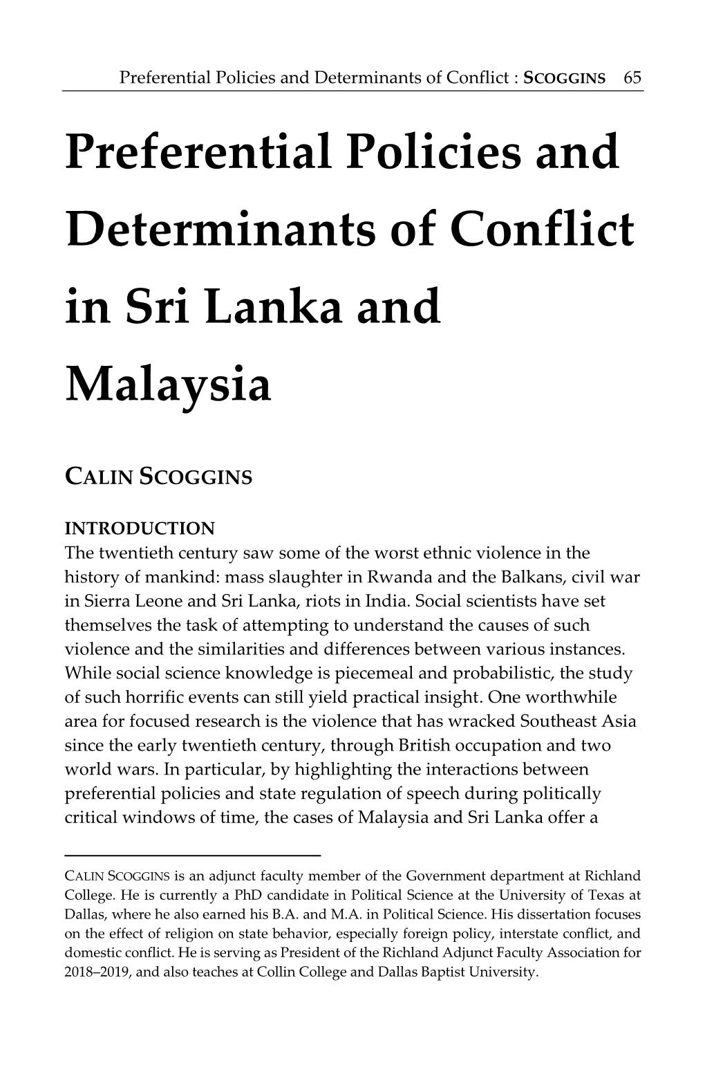 Preferential Policies and Determinants of Conflict in Sri Lanka and Malaysia